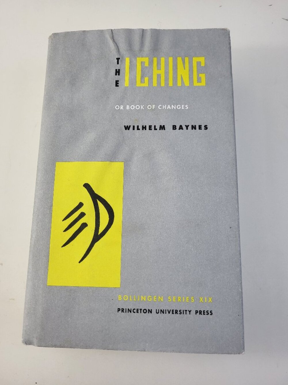 The I Ching (Book of Changes) by Wilhelm Baynes Paperback | Princeton University